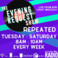 The Evening Request Show Repeat